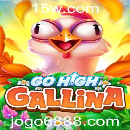 Descubra GoHighGallina: O Jogo 688 que Está Conquistando o Mundo