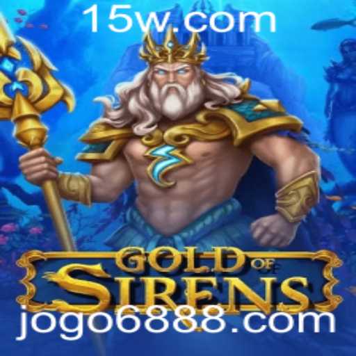 Descubra o Fascinante Mundo de GoldofSirens: Jogo 688