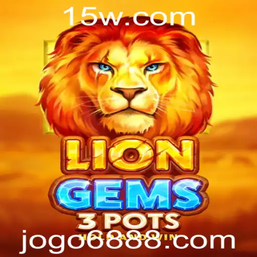 Explorando o Mundo de LionGems3pots: O Novo Sensação dos Jogos Virtuais