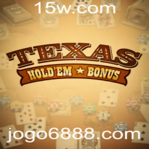 Explorando o Mundo do Texas Hold'em Bonus: Regras e Estratégias